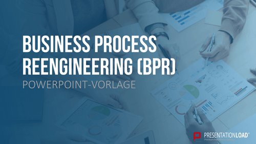 Business Process Reengineering (BPR)