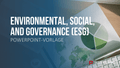 Environmental, Social, and Governance PowerPoint-Vorlage