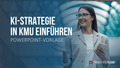 KI-Strategie in KMU einführen PowerPoint-Vorlage