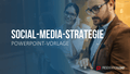 Social-Media-Strategie PowerPoint-Vorlage