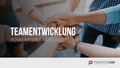 Teamentwicklung PowerPoint-Vorlage